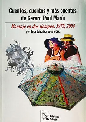 Afiche de Cuentos, cuentos y más cuentos de Gerard Paul Marín